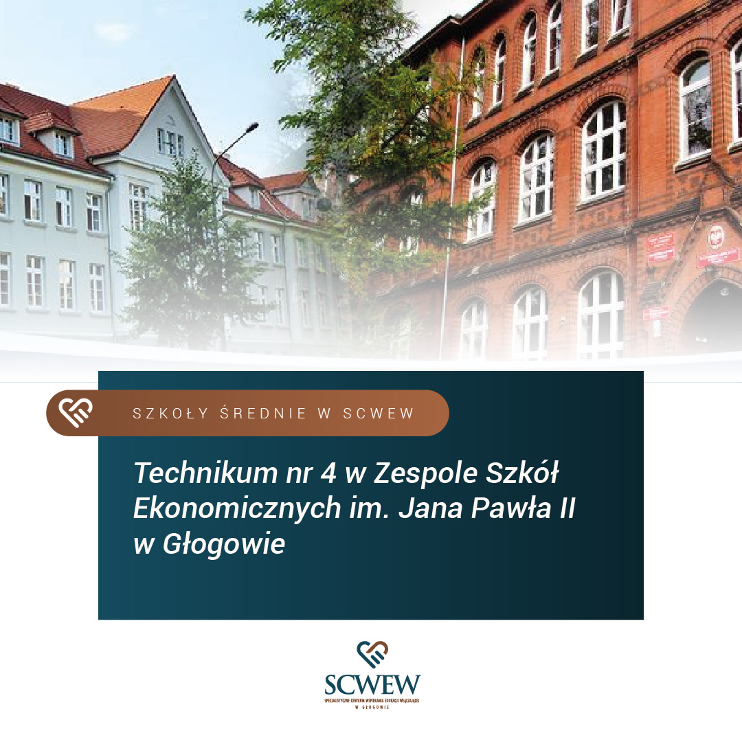 Szoła Średnia w SCWEW w Głogowie